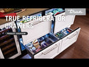 True Residential 24-inch, 5 cu.ft. Built-in Refrigerator Drawers TURADA-24-D-A~S EXTERNAL_VIDEO 1